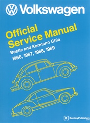 VW BENTLEY MANUAL - BEETLE & KARMANN GHIA 1966-1969 - HARD COVER